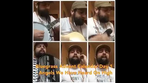 Bluegrass Advent Calendar Day 1 - Angels We Have Heard On High