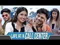 Life of Call Center II Nazarbattu II Mayank Mishra