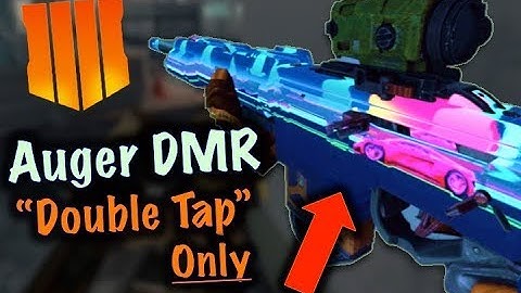 Operator Mod Only - Auger DMR "DOUBLE TAP" | Black Ops 4