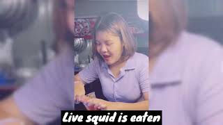 Live Squid is eaten #🦑
