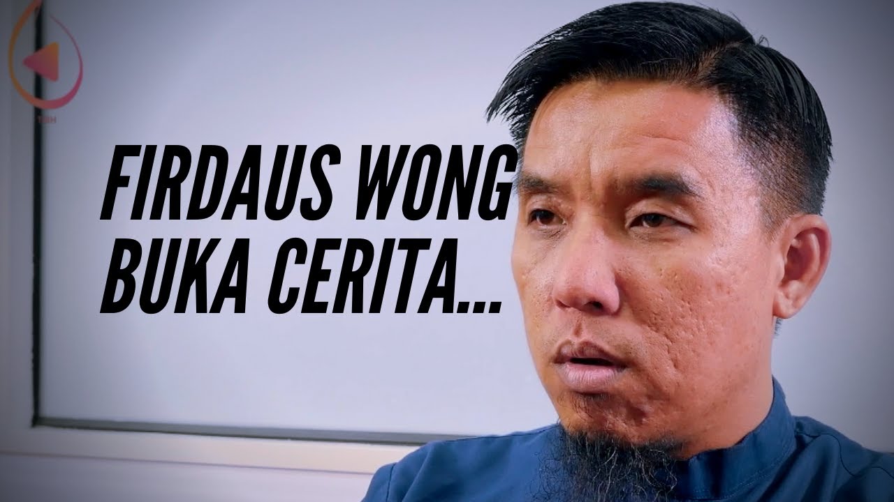 Firdaus Wong Buka Cerita Penghijrahan Ibunya