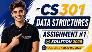 CS301 Assignment 1 Solution 2026 | Cs301 Assignment 1 2026 | The merciful Academy