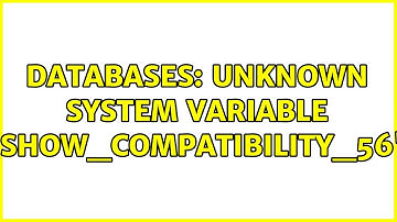 Databases: Unknown system variable 