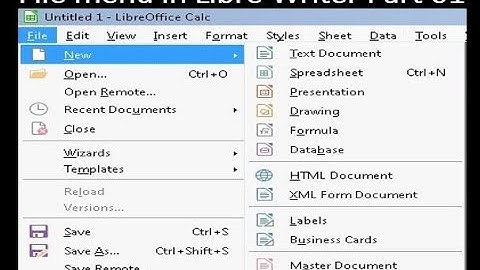 File menu options New, Open,Close, Wizards, Templates, Reload and Version LibreOffice writer Part 03