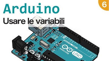 Usare le variabili con Arduino - #6