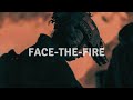 Military Motivation - face-the-fire (2022)