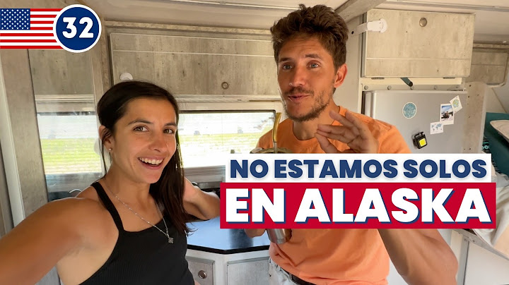 ALASKA: Así vivimos nuestros primeros días después de cruzar la ULTIMA FRONTERA 🇺🇸 Ep.32