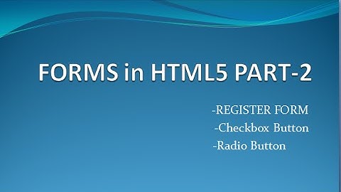 HTML Tutorials for Beginners 14 - How to make Register Form with Radio & Checkbox Button