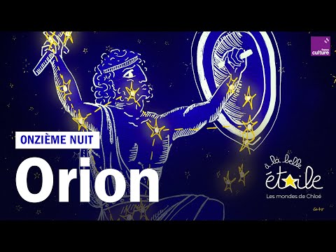 Orion, 11e nuit à la belle étoile | Les mondes de Chloé
