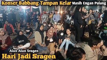 KANGEN BAND SELESAI Penontonnya Engan Pulang diAlun Alun Sragen