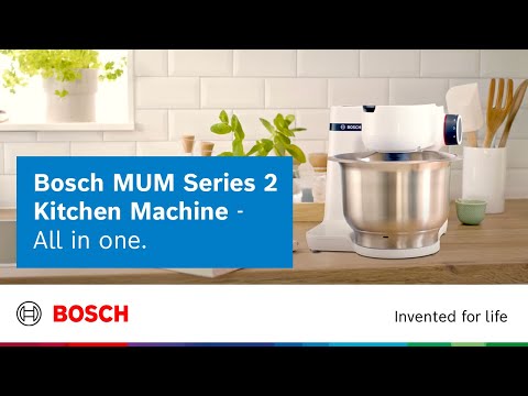Wrijven Pakistaans site Introducing the Bosch MUM Series 2 Kitchen Machine - YouTube