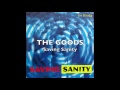 The goods saving sanity full album