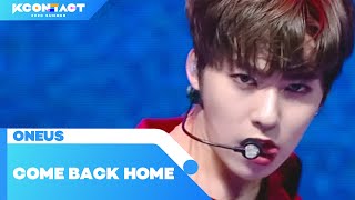 ONEUS (원어스) - COME BACK HOME | KCON:TACT 2020 SUMMER