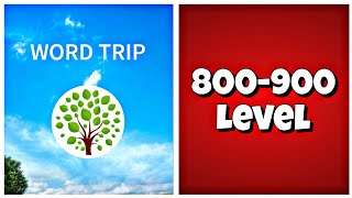 Word Trip - Level 800-900 Answers