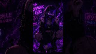My Demonic Girl Coming soon #music