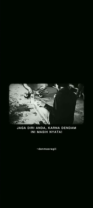 story wa dendam