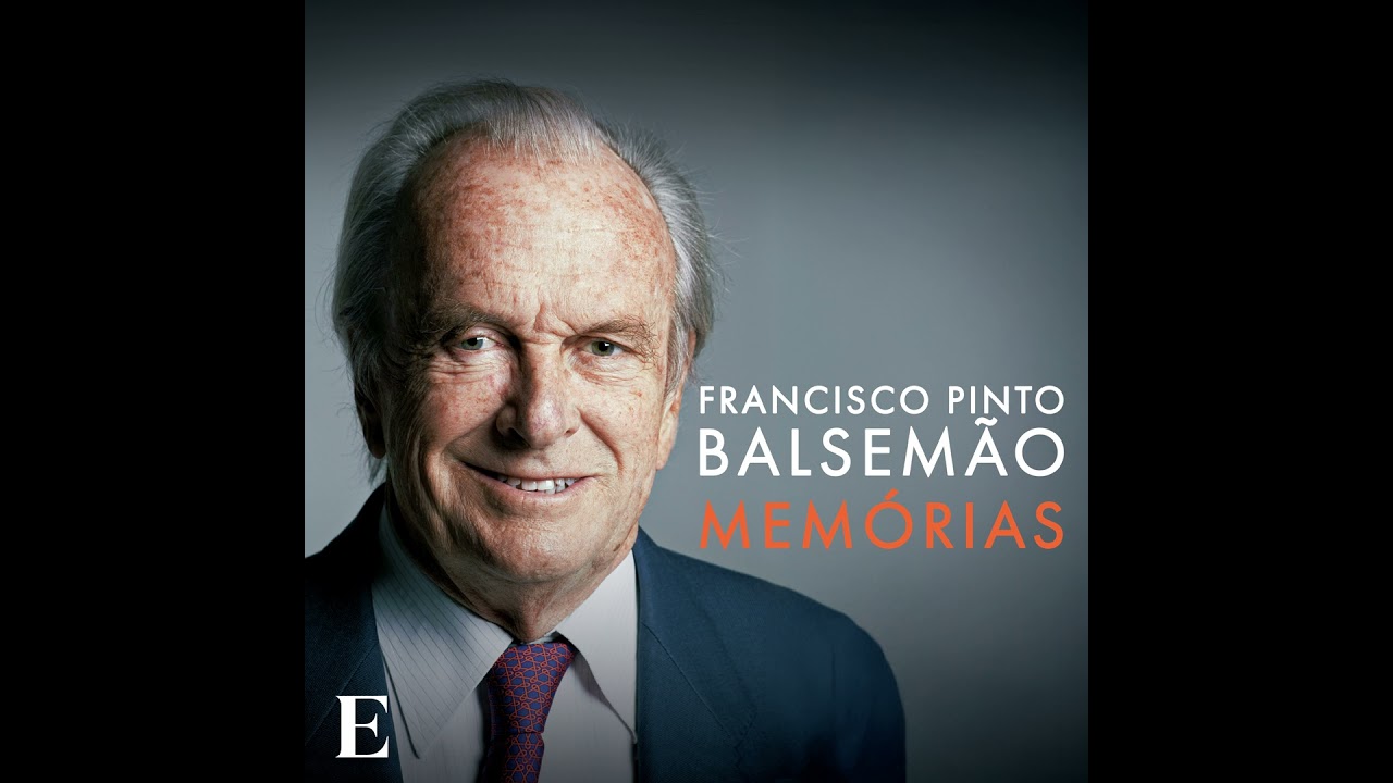 Memórias de Francisco Pinto Balsemão: Introdução
