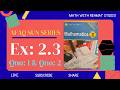 Chapter 2 | Exercises 2.3 (Part 1) | Afaq Sun Series Class 8th Math | Math with Rehmat Studio 
