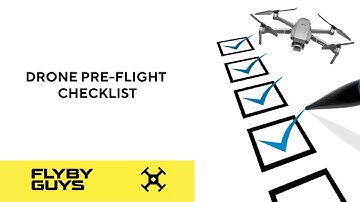 Drone Pre-Flight Checklist for Mavic 2 Pro, Mavic Air 2, Mavic Mini & Phantom 4