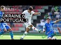 #U19 EURO highlights: Ukraine 0-5 Portugal