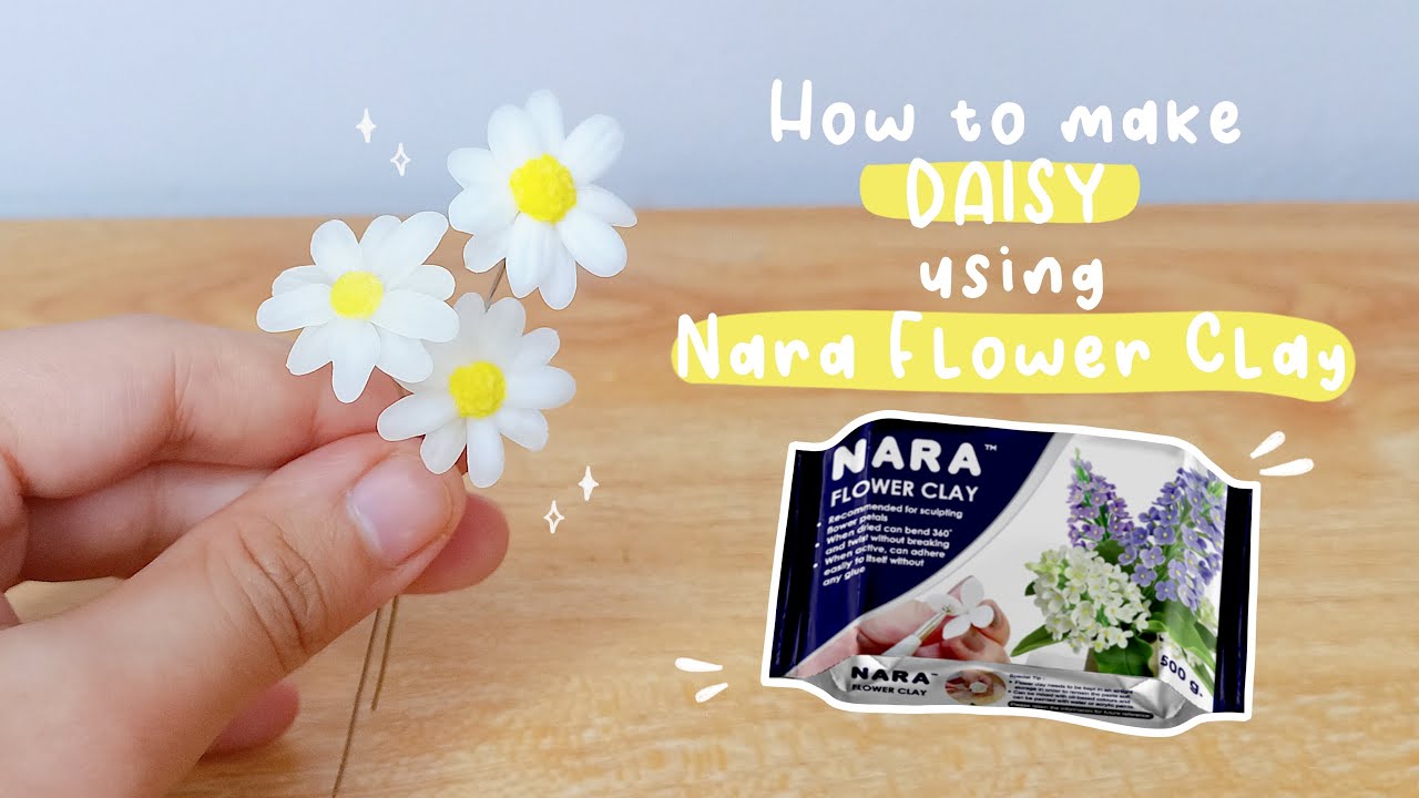 how-to-make-daisy-flower-nara-flower-clay-youtube