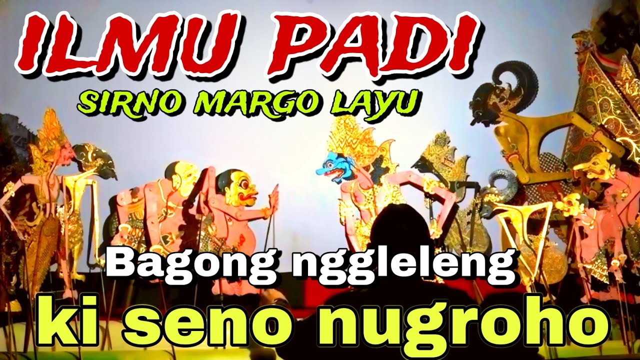 BAGONG NGGLELENG WAYANG KULIT KI SENO NUGROHO@BagongNgglelengReborn