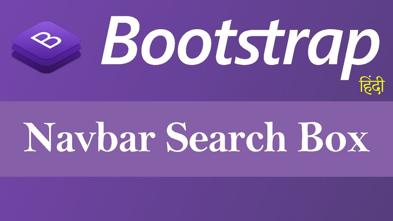 Navbar Search Box in Bootstrap (Hindi) - YouTube