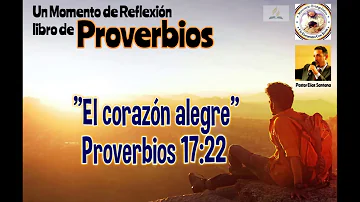 ¿Qué es Proverbios 17 22?