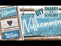 DIY Holz Schilder & SaltWash | Beach  Vintage Shabby | Anleitung & Schriftzug