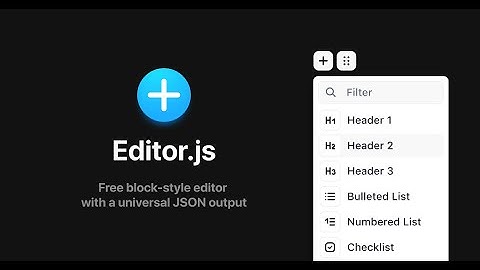 EditorJS.io + GrapesJS Seamless Integration