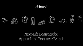 Debrand: Reducing Textile Waste with Next-Life Logistics