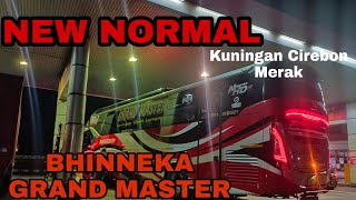 Trip New Normal Bus Bhinneka Grand Master kuningan Cirebon merak