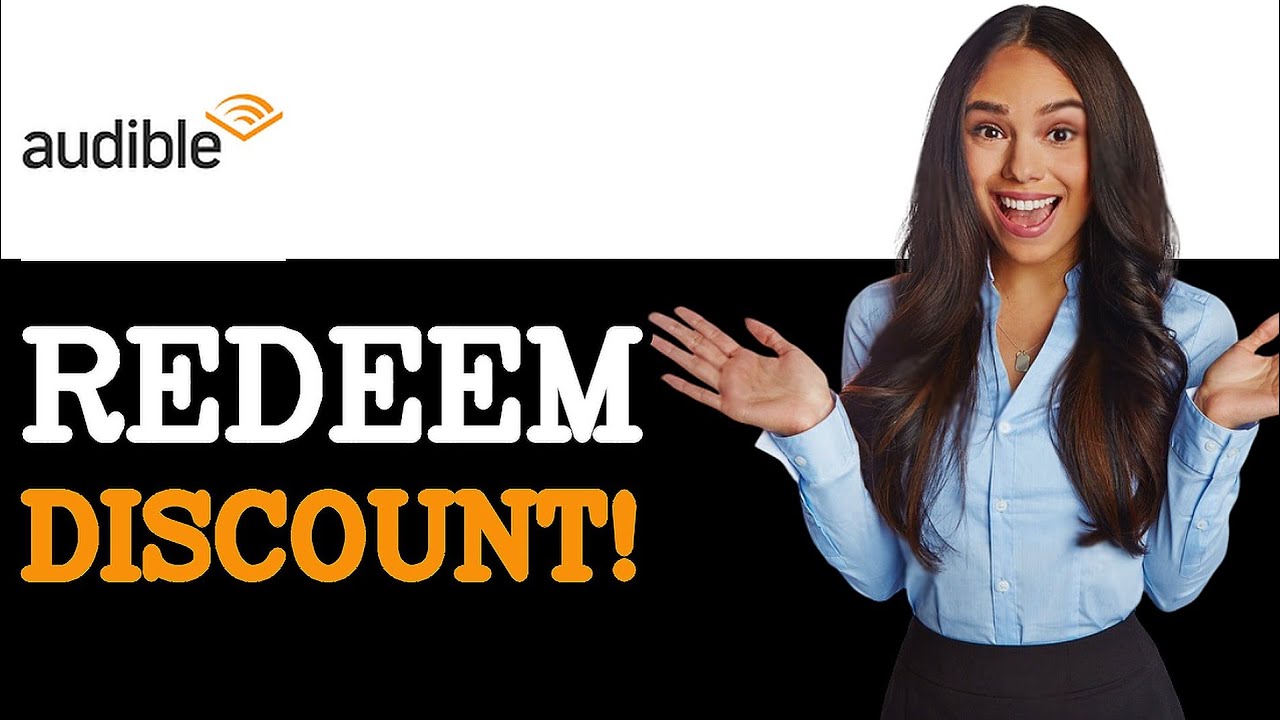 How To Redeem Audible Student Discount (2025)