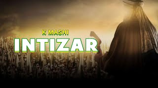 INTIZAR_SABUWAR_WAKAR_K_MASHI_ 234 706 064 0709.