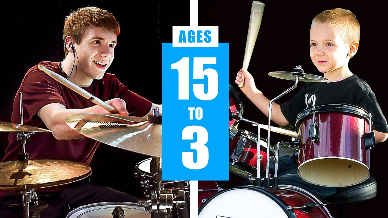 How a Drummer is Made - ages 15 to 4