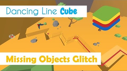 Dancing Line - The Savanna (Missing Objects Glitch)