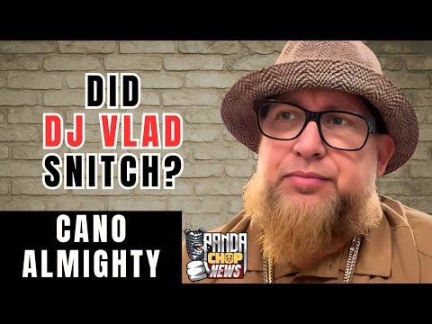 Cano Almighty On DJ Vlad Suing Rick Ross – Is Vlad Held to Street Rules?  [Part 27]