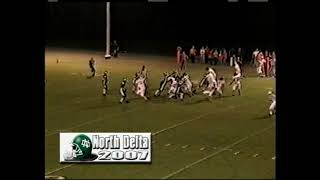 2007 North Delta School Green Wave Highlights