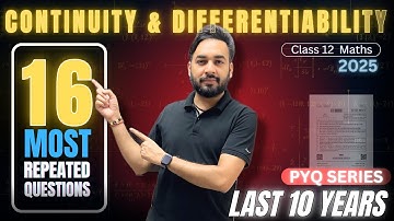 Most Repeated 😱 & Expected Questions🔥Continuity & Differentiability Class 12 Maths | PYQ Series