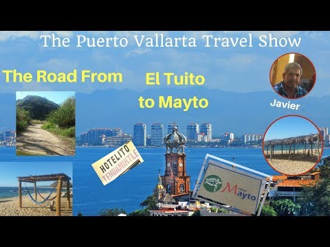 Day Trip El Tuito To Mayto by Taxi