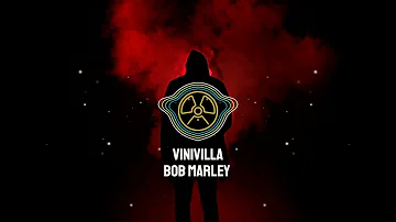 Vinivilla - Bob Marley