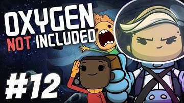 Oxygen Not Included -  Every Efficiency Counts (Part 12)