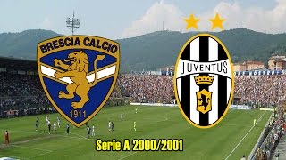 Brescia Calcio Vs. Juventus FC/ Serie A 2000 - 2001/ Partido Completo - Full Match.