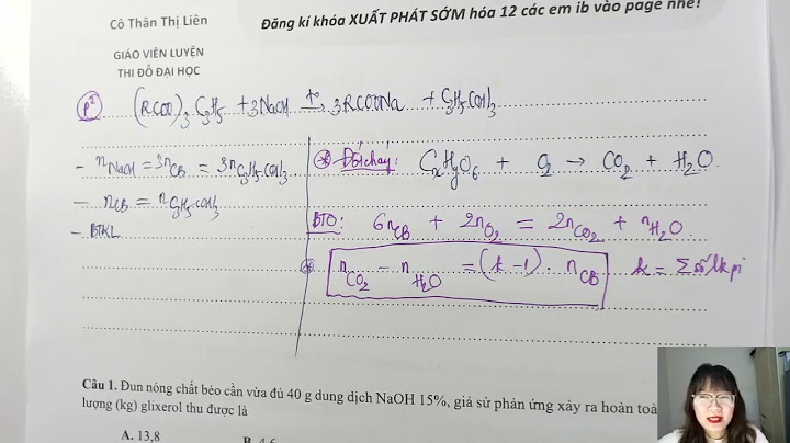 Cách làm dạng toán axit este chất béo năm 2024