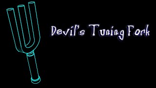 Devil's Tuning Fork - MadMonkeyMud Reviews