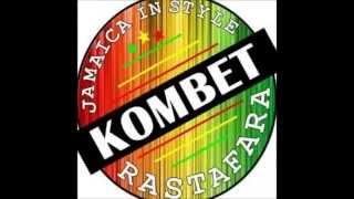 Kombet Rastafara   Ku coba