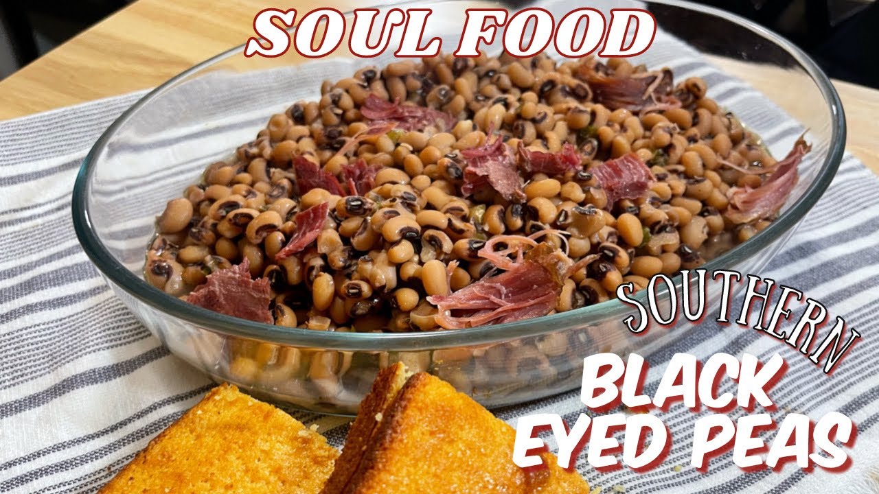 Southern Soul Food Black Eyed Peas Recipe ( Soul food Sunday DINNER