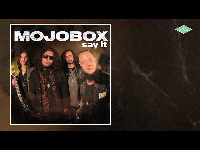 MOJOBOX - Say It (Áudio Oficial) class=