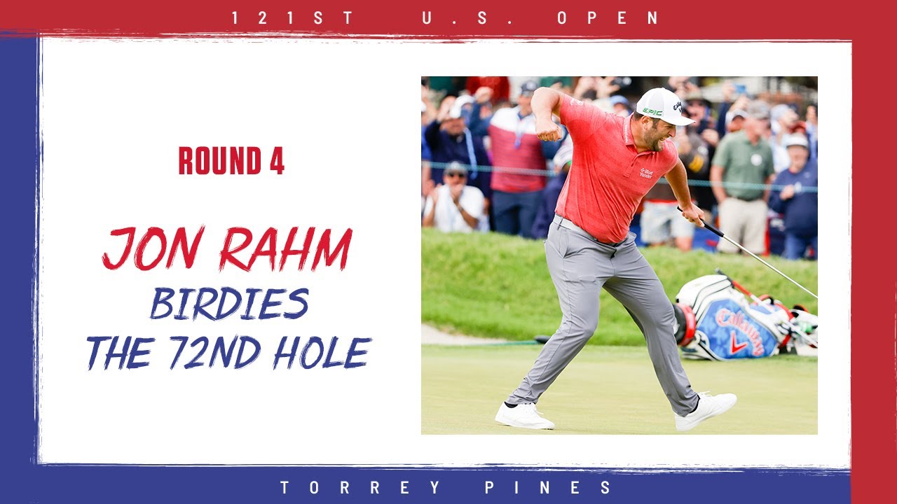 2021 U.S. Open: Jon Rahm's Clutch Birdie on 18