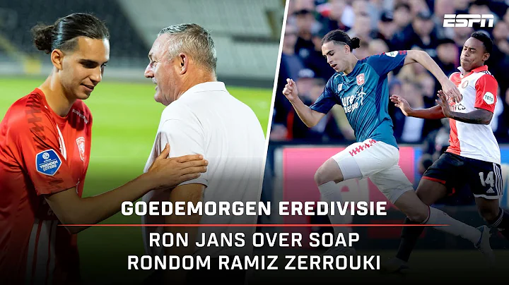 TRANSFERSOAP rondom Ramiz Zerrouki, FC Twente zet ...